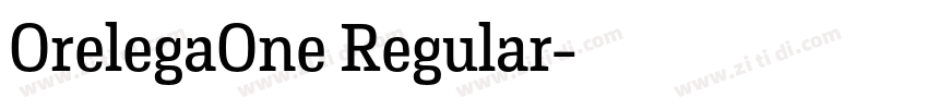 OrelegaOne Regular字体转换